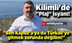Kilimli'de "Plaj" İsyanı! "Ben Kapuz’a ya da Türkali’ye gitmek zorunda değilim!"