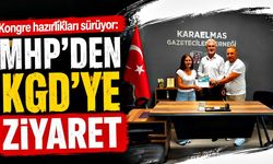 Kongre hazırlıkları sürüyor: MHP’den KGD’ye ziyaret