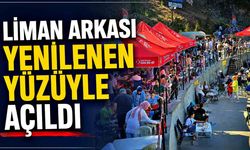 Liman Arkası yenilenen yüzüyle açıldı