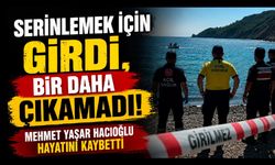 Denize giren adam boğularak hayatını kaybetti