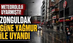Meteoroloji uyarmıştı! Zonguldak güne yağmur ile uyandı