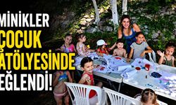 Minikler Çocuk Atölyesinde Eğlendi!