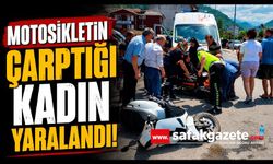Motosikletin çarptığı kadın yaralandı