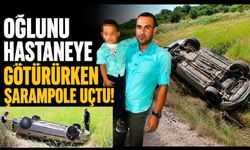 Oğlunu hastaneye götürürken kaza yaptı: 2 yaralı