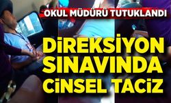 Direksiyon sınavında tacize uğradı, gizli çektiği görüntü tutuklama getirdi