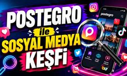 Postegro ile Sosyal Medya Keşfi