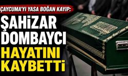 Çaycuma'yı Yasa Boğan Kayıp: Şahizar Dombaycı Hayatını Kaybetti