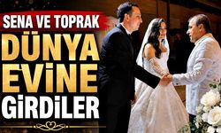 Sena Ve Toprak Dünya Evine Girdiler