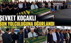 Şevket Koçaklı son yolculuğuna uğurlandı