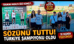 Torununa madalya sözü vermişti…