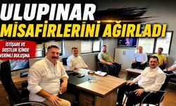 Özcan Ulupınar misafirlerini ağırladı