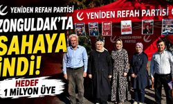 Yeniden Refah Partisi Zonguldak'ta Sahaya İndi; Hedef 1 milyon üye