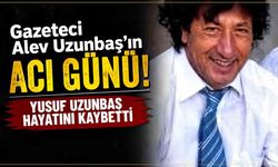 Gazeteci Alev Uzunbaş'ın Acı Günü