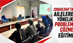 Zonguldak'ta ailelere yönelik problem çözme eğitimi
