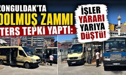 Zonguldak'ta dolmuş zammı ters tepki yaptı: İşler yararı yarıya düştü!