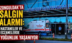 Zonguldak'ta salgın alarmı: Hastaneler ve eczanelerde yoğunluk yaşanıyor