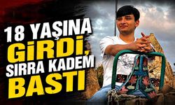 18 yaşına girdi, sırra kadem bastı