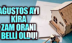Ağustos Ayı Kira Zam Oranı Belli Oldu