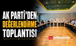 AK Parti Değerlendirme ve istişare toplantısı gerçekleştirdi