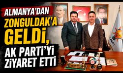 Almanya’dan Zonguldak’a geldi, AK Parti’yi ziyaret etti