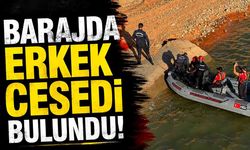 Barajda korkunç olay! Erkek cesedi bulundu
