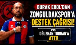Burak Erol’dan Zonguldakspor’a destek çağrısı: Pası Oğuzhan Turhan’a attı