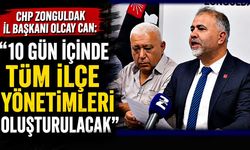 CHP Zonguldak İl Başkanı Olcay Can: "10 Gün İçinde Tüm İlçe Yönetimleri Oluşturulacak"