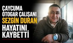 Çaycuma otogar çalışanı Sezgin Duran hayatını kaybetti