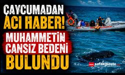Denizde kaybolan Muhammet'in cansız bedeni 26 saat sonra bulundu