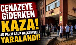 Cenazeye giderken kaza! Ak parti grup başkanvekili yaralandı