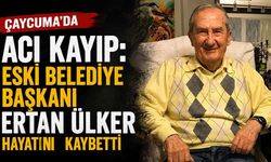Eski belediye başkanı Ertan Ülker hayatını kaybetti