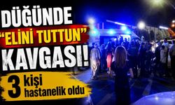 “Elini neden tuttun?” tartışması düğünü birbirine kattı