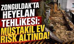 Zonguldak’ta heyelan tehlikesi: Müstakil ev risk altında!