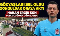Gözyaşları sel oldu, Zonguldak oraya aktı: Hakan Ergin son yolculuğuna uğurlandı!