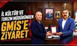 İl Kültür ve Turizm müdüründen GMİS’e ziyaret