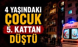 4 yaşındaki çocuk 5. kattan düştü