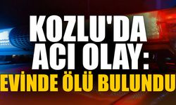 Kozlu'da acı olay: Evinde ölü bulundu!