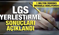 LGS yerleştirme sonuçları açıklandı