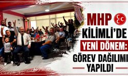 MHP Kilimli’de yeni dönem: Görev dağılımı yapıldı