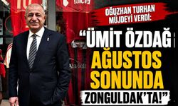Oğuzhan Turhan müjdeyi verdi: "Ümit Özdağ Ağustos sonunda Zonguldak’ta!"