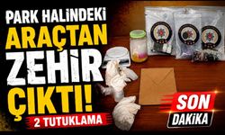 Park halindeki otomobilden 100 bin liralık uyuşturucu çıktı: 2 tutuklama