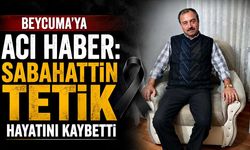 Sabahattin Tetik hayatını kaybetti