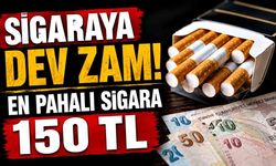 Sigaraya dev zam! En pahalı sigara 150 TL oldu