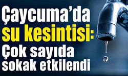 Çaycuma’da su kesintisi: Çok sayıda sokak etkilendi