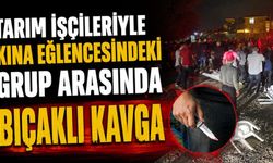 Kına eğlencesinde ortalık karıştı: Bıçak ve taşların kullanıldığı kavgada 3 yaralı