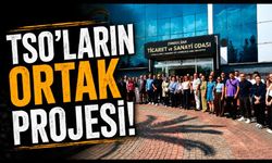 TSO’ların Ortak Projesi