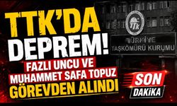 TTK’da Deprem! İki Genel Müdür Yardımcısı Görevden Alındı
