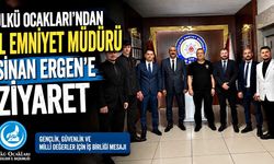 Ülkü Ocakları'ndan İl Emniyet Müdürü Sinan Ergen'e Ziyaret