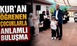 Kur’an öğrenen çocuklarla anlamlı buluşma