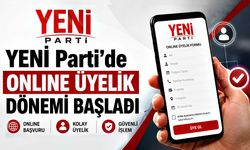 YENİ Parti’de online üyelik dönemi başladı